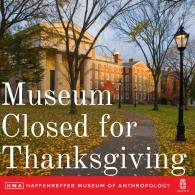 Museum Closed Thanksgiving